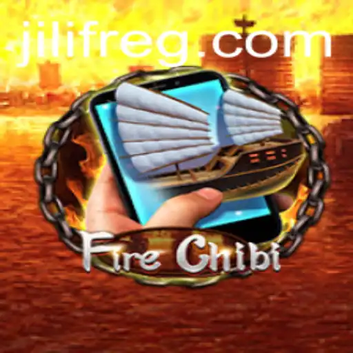 Exploring FireChibiM and the Unique Gameplay of JILIF