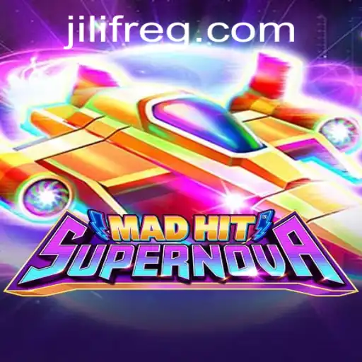 Unveiling the Thrills of MadHitSupernova: A JILIF-Fueled Adventure